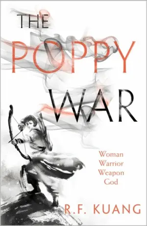 POPPY WAR, THE (BOOK 1)