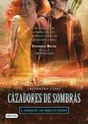 CAZADORES DE SOMBRAS 4. LA CIUDAD DE LOS ANGELES C