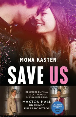 SAVE US (SERIE SAVE 3)