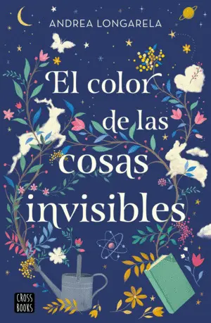 EL COLOR DE LAS COSAS INVISIBLES