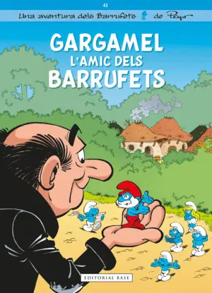 ELS BARRUFETS 41. GARGAMEL L'AMIC DELS BARRUFETS