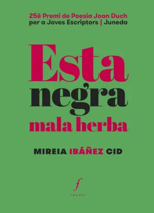 ESTA NEGRA MALA HERBA