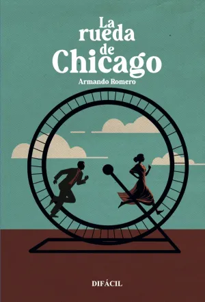 LA RUEDA DE CHICAGO