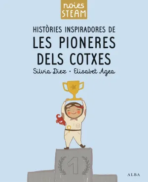 HISTÒRIES INSPIRADORES DE LES PIONERES DELS COTXES