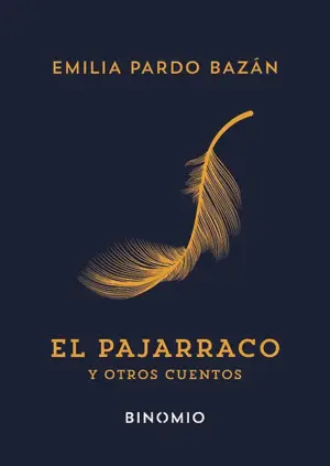 EL PAJARRACO Y OTROS CUENTOS