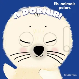 A DORMIR!:ELS ANIMALS POLARS