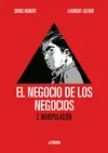 EL NEGOCIO DE LOS NEGOCIOS 3. MANIPULACIÓN