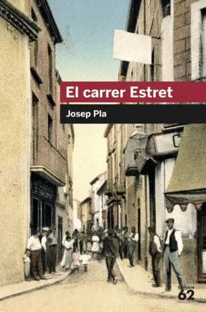 EL CARRER ESTRET