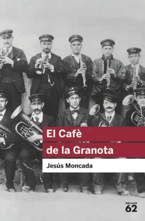 EL CAFÈ DE LA GRANOTA