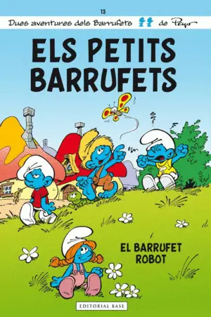 ELS BARRUFETS 13. ELS PETITS BARRUFETS