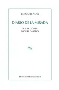 DIARIO DE LA MIRADA