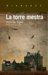 LA TORRE MESTRA