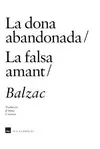 LA DONA ABANDONADA / LA FALSA AMANT