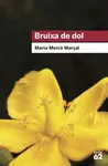 BRUIXA DE DOL (1977-1979)