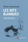 LES NITS BLANQUES