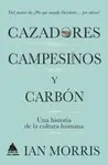 CAZADORES CAMPESINOS Y CARBÓN