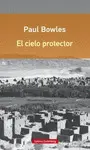 CIELO PROTECTOR, EL (RÚSTICA)