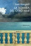 LA SOMBRA DEL OTRO MAR