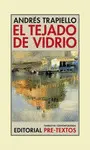 TEJADO DE VIDRIO, EL