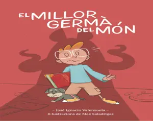 EL MILLOR GERMÀ DEL MÓN