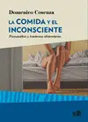 LA COMIDA Y EL INCONSCIENTE