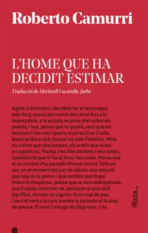 L´HOME QUE HA DECIDIT ESTIMAR