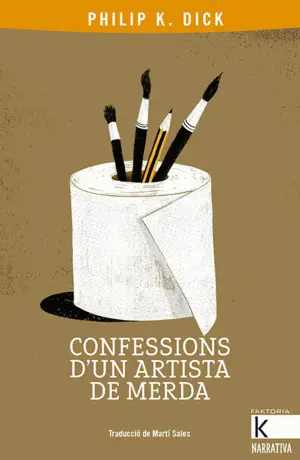 CONFESSIONS D'UN ARTISTA DE MERDA - CATALA