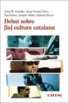 DEBAT SOBRE LA CULTURA CATALANA