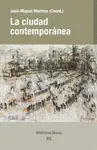 LA CIUDAD CONTEMPORÁNEA