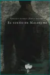 SUEÑO DE MALINCHE, EL