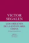 LOS ORÍGENES DE LA ESTATUARIA CHINA