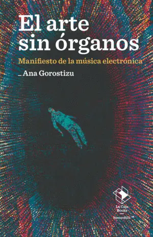 EL ARTE SIN ÓRGANOS