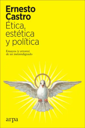 ÉTICA, ESTÉTICA Y POLÍTICA