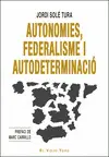 AUTONOMIES, FEDERALISME I AUTODETERMINACIÓ