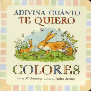 ADIVINA CUÁNTO TE QUIERO COLORES