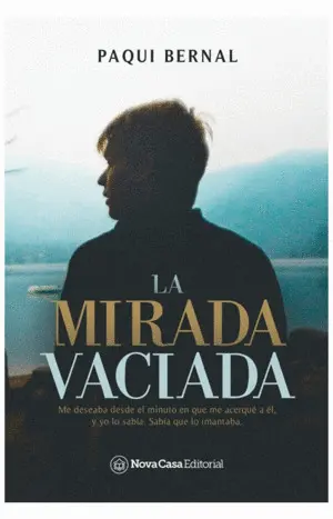 MIRADA VACIADA, LA