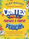 CONTES PER A NENES I NENS FELIÇOS