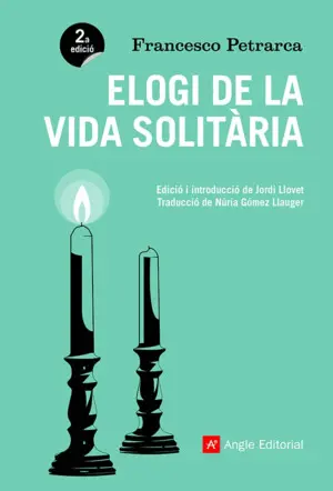 ELOGI DE LA VIDA SOLITÀRIA