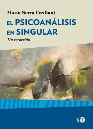 EL PSICONÁLISIS EN SINGULAR