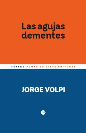 LAS AGUJAS DEMENTES