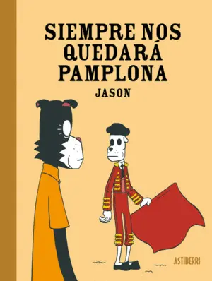 SIEMPRE NOS QUEDARÁ PAMPLONA