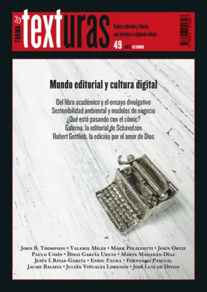 TEXTURAS 49: MUNDO EDITORIAL Y CULTURA DIGITAL