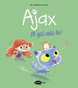 AJAX 1. EL GAT ESTÀ BÉ!