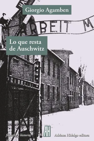 LO QUE RESTA DE AUSCHWITZ