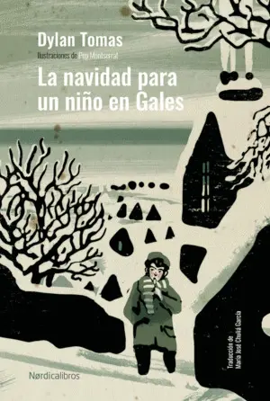 NAVIDAD PARA UN NIÑO EN GALES, LA (ED. CARTONE)