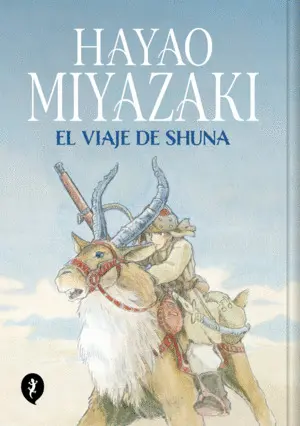 EL VIAJE DE SHUNA