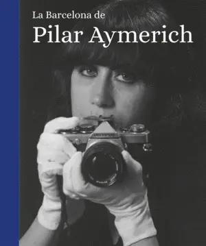 LA BARCELONA DE PILAR AYMERICH