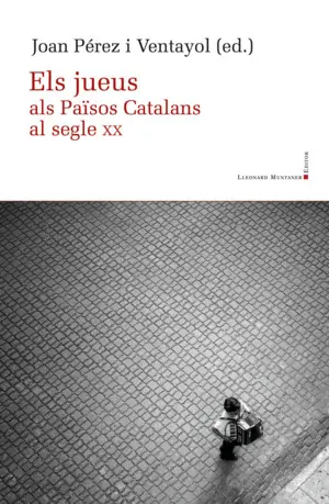 ELS JUEUS ALS PAÏSOS CATALANS AL SEGLE XX