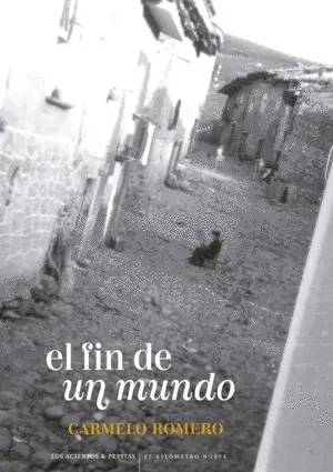 EL FIN DE UN MUNDO