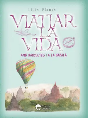 VIATJAR LA VIDA